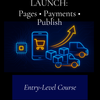 Simple Launch: Pages • Payments • Publish - Entry-Level Business Course
