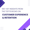 Customer Experience & Retention E-book