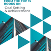 Goal Setting & Achievement E-book